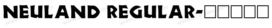 Neuland Regular字体转换